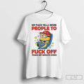 Premium Minions My Face Tells More People To Fuck Off Than My Mouth Does