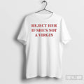 Premium Reject Her If Shes Not A Virgin