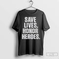 Premium Save Lives Honor Heroes 2026