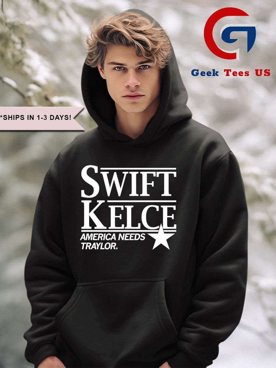 Swift Kelce America needs Traylor shirt