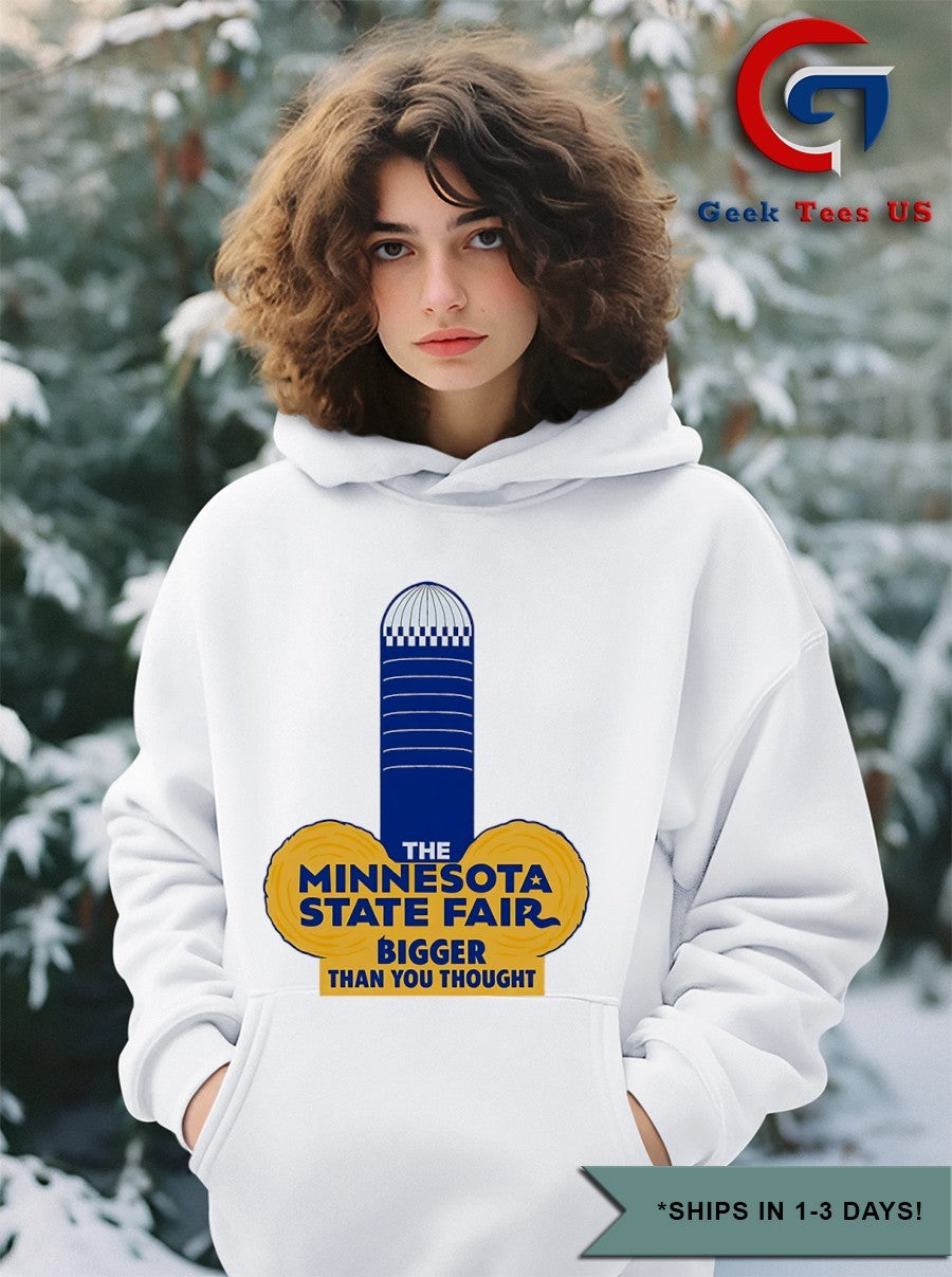 The Minnesota State Fair bigger than you thought shirt