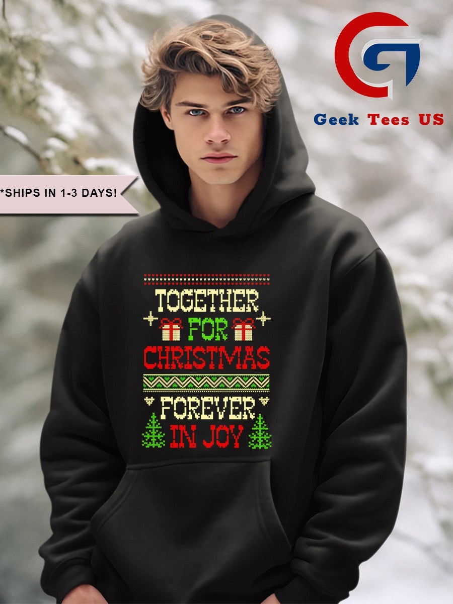 Together for Christmas forever in joy 2025 shirt