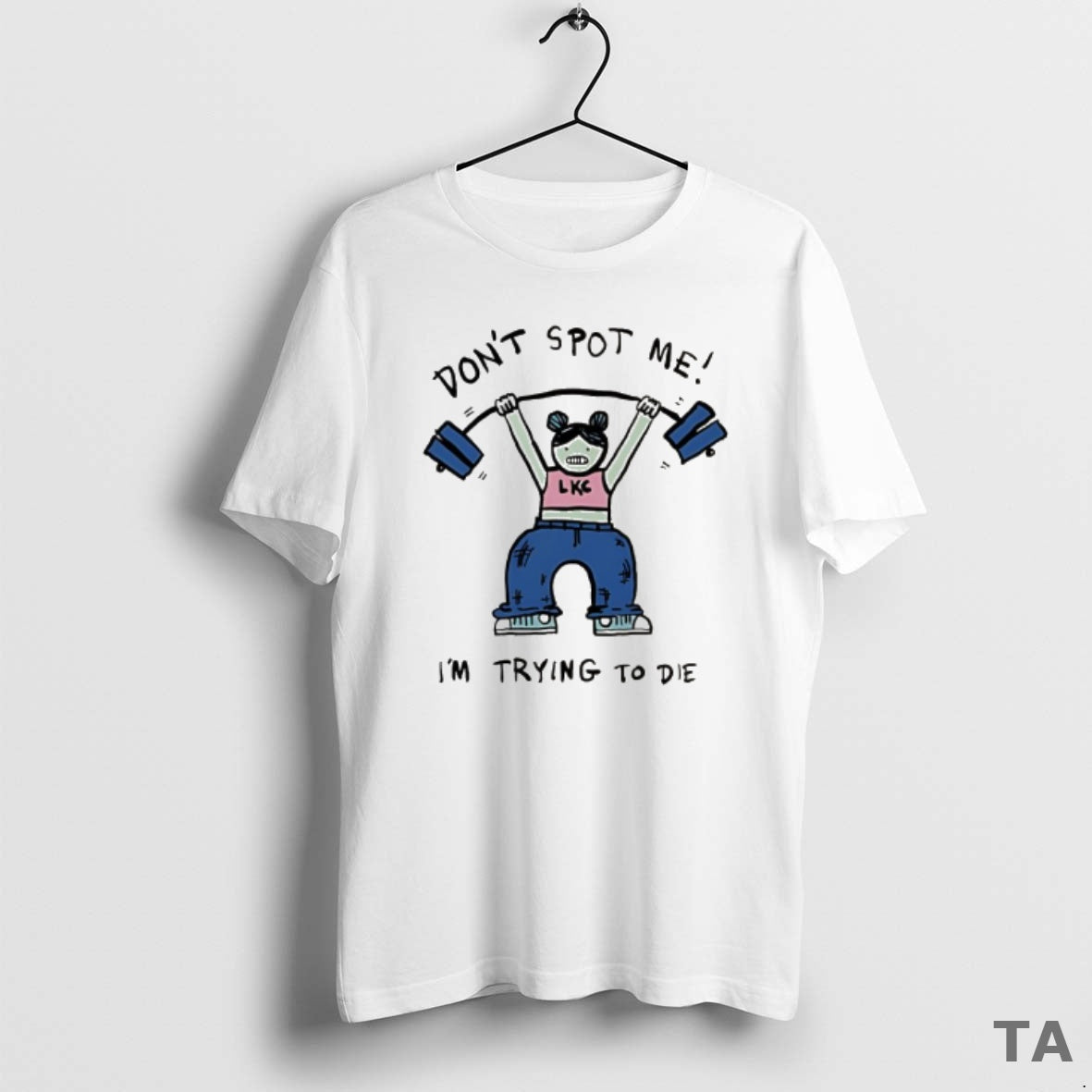 Top Dont Spot Me Im Trying To Die Meme T Shirt Sweater