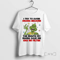 Trending Grinch I Try To Avoid Drama Because The Mouth My Mama Gave Me Has