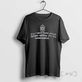 Trending Sorry I Dont Have Enough Diaglogue Options For This Conversation Premium T Shirts Sweater