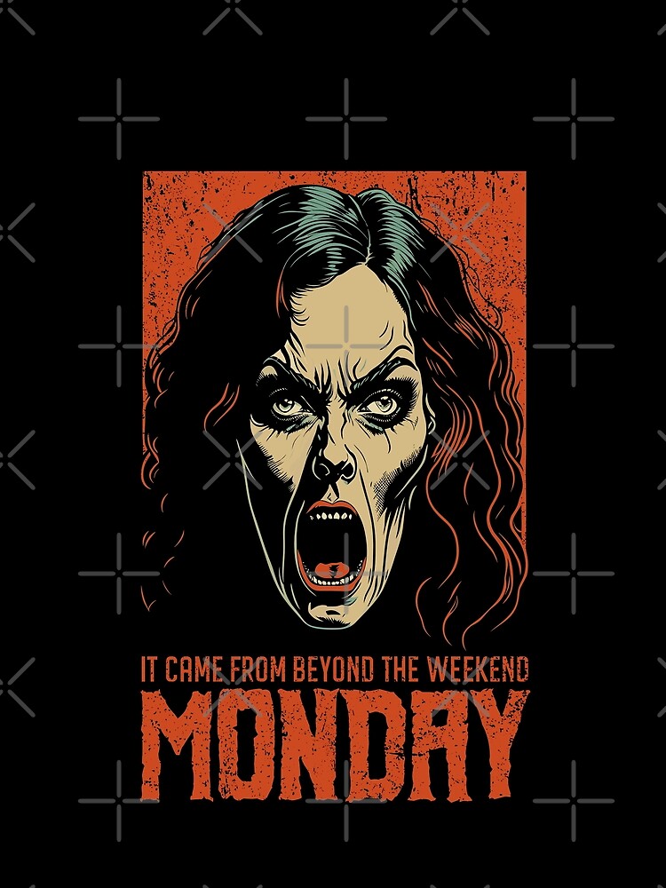 Monday Vintage Horror B Movie Poster Funny Halloween Terror by GrandeDuc
