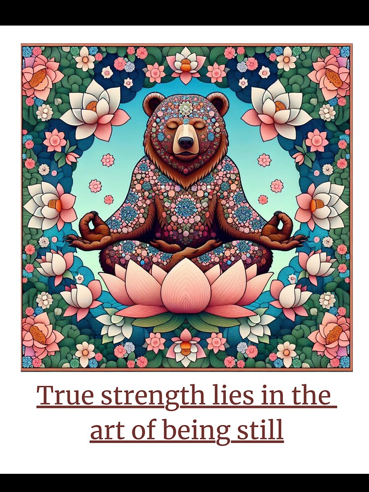 True strength lies in the art of being still by DesignSpace 0110