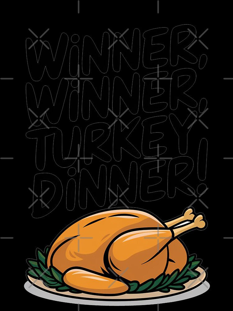 Winner Winner Turkey Dinner Roasted by MonkiFlipp
