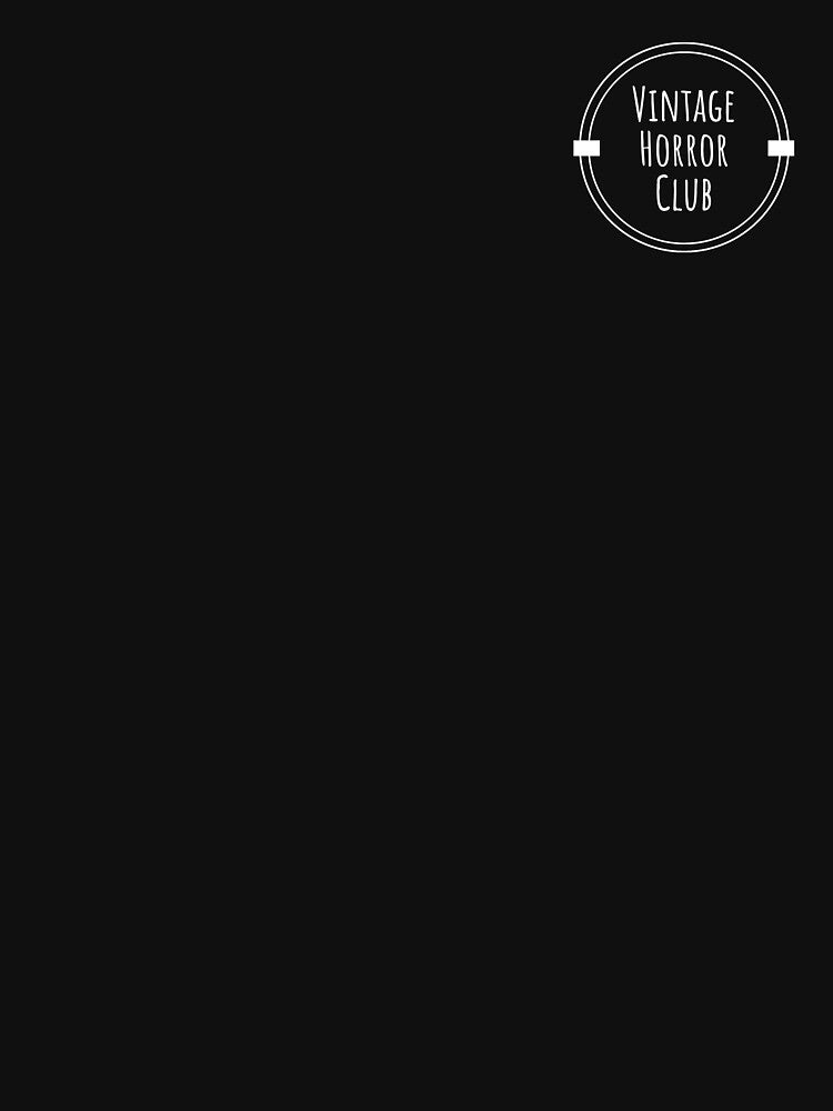 Vintage Horror Club (club t-shirt for horror lovers) by EstrangedShop