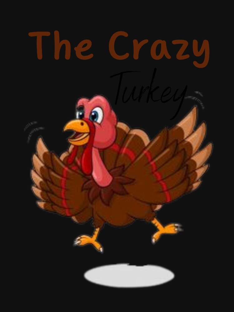 The Crazy Turkey Essential T-Shirt by Inkspire House