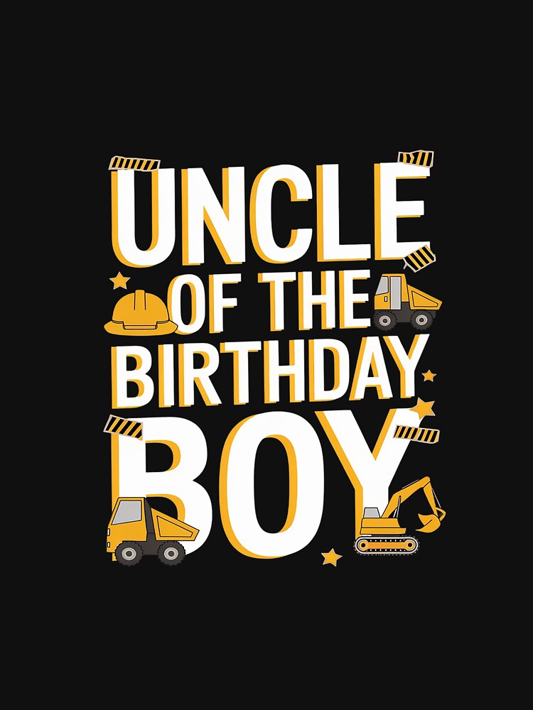 Uncle Of The Birthday Boy Construction Family Matching Bday by AquaKiev