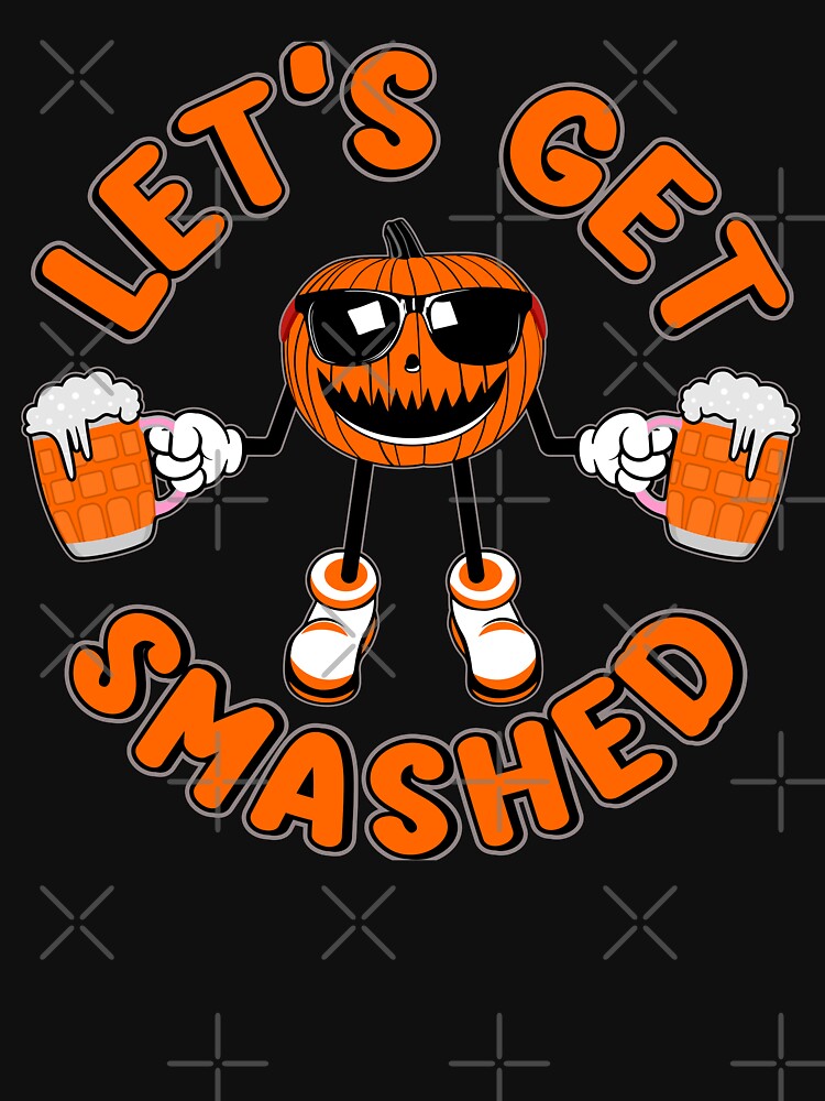 Let's Get Smashed - T-shirt Design - Sticker Redbubble by bluehatgraphics