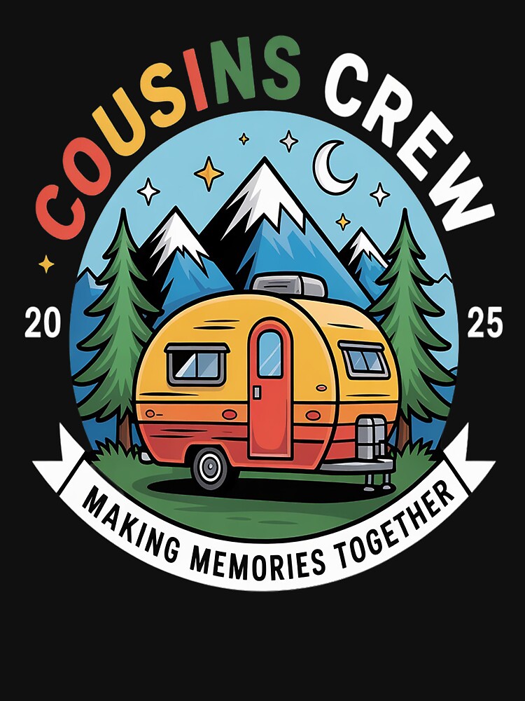 Cousin Crew Making Memories 2025 Family Reunion Trip Camping by orlodrake