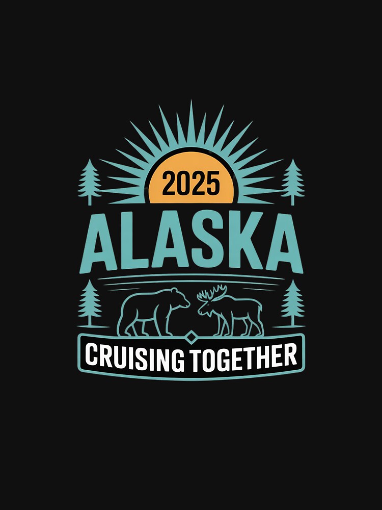 Alaska Cruise 2025 Family Friends Vacation Travel Matching by MarkLeedsArt