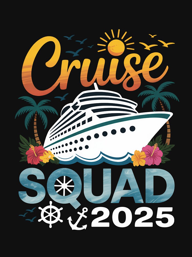 Cruise Squad 2025 Family Group Matching Cruising Vacation by EntroRhim