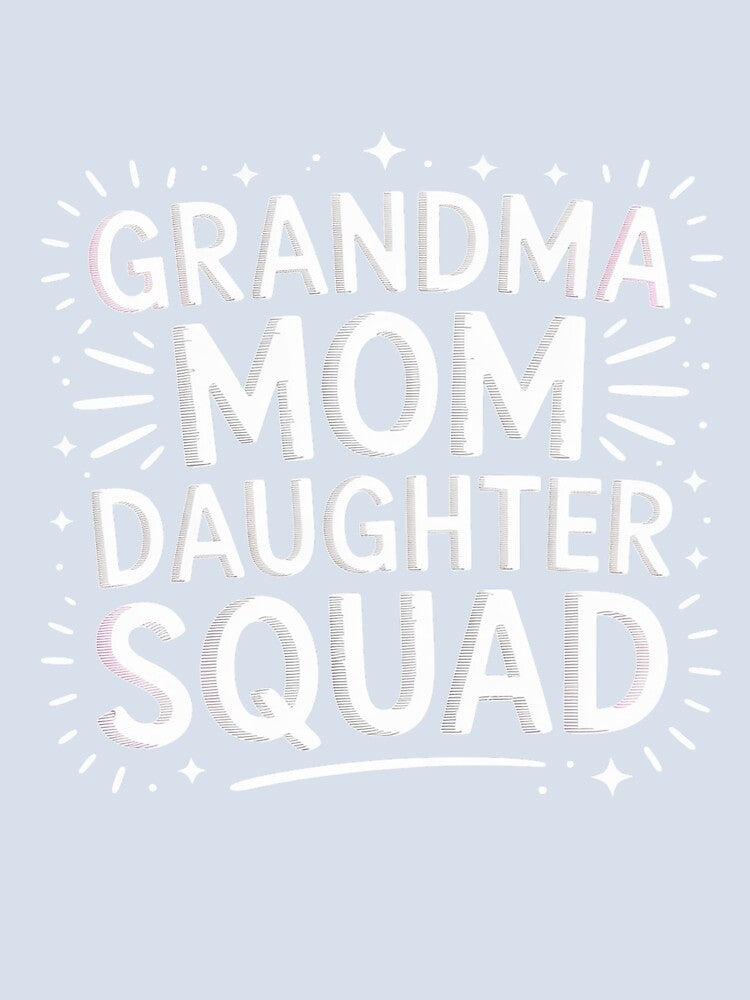 Grandma Mom Daughter Squad Matching Mom Daughter Mother day by KonopikaaArt
