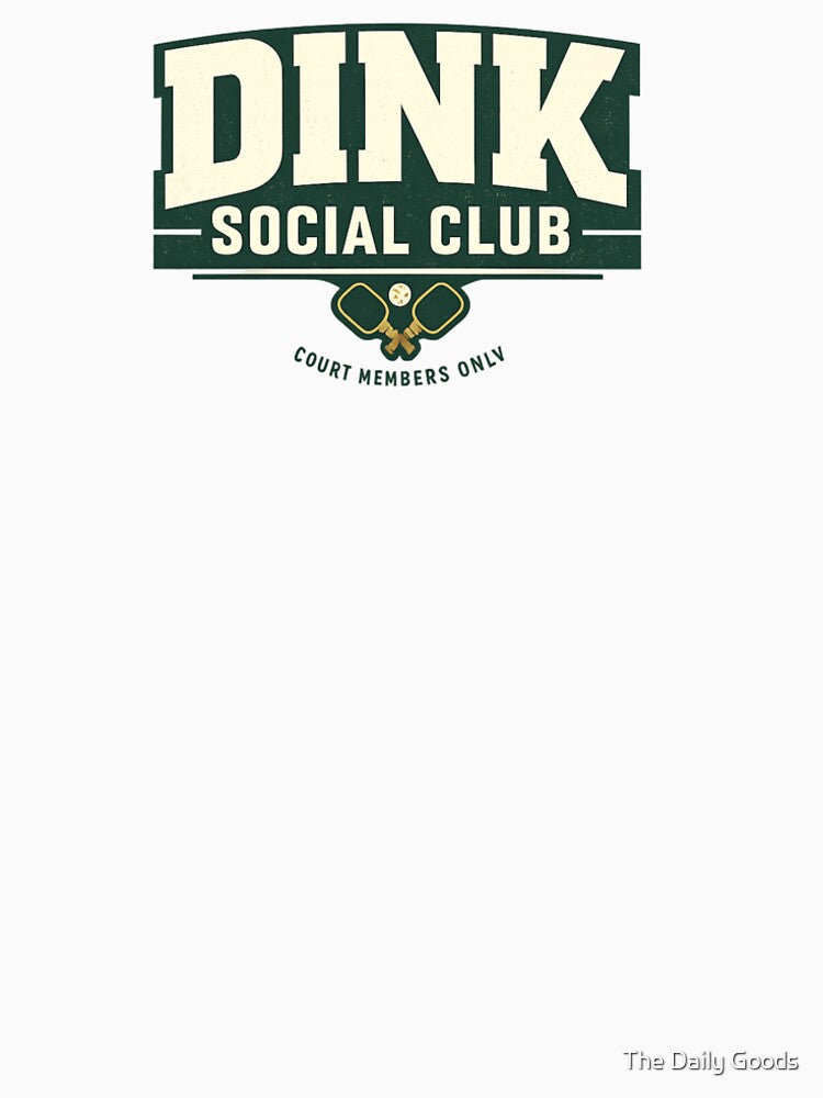 Dink Social Club Pickleball Shirt | Vintage Court Members Club Design by The Daily Goods
