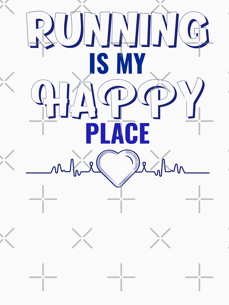 Running Is My Happy Place by Marathon-Runner