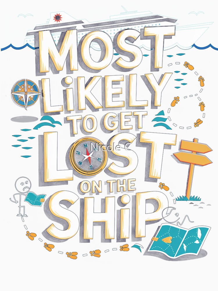 Matching Family Cruise 2025 Most Likely To Get Lost On The Ship by Nicole Creates