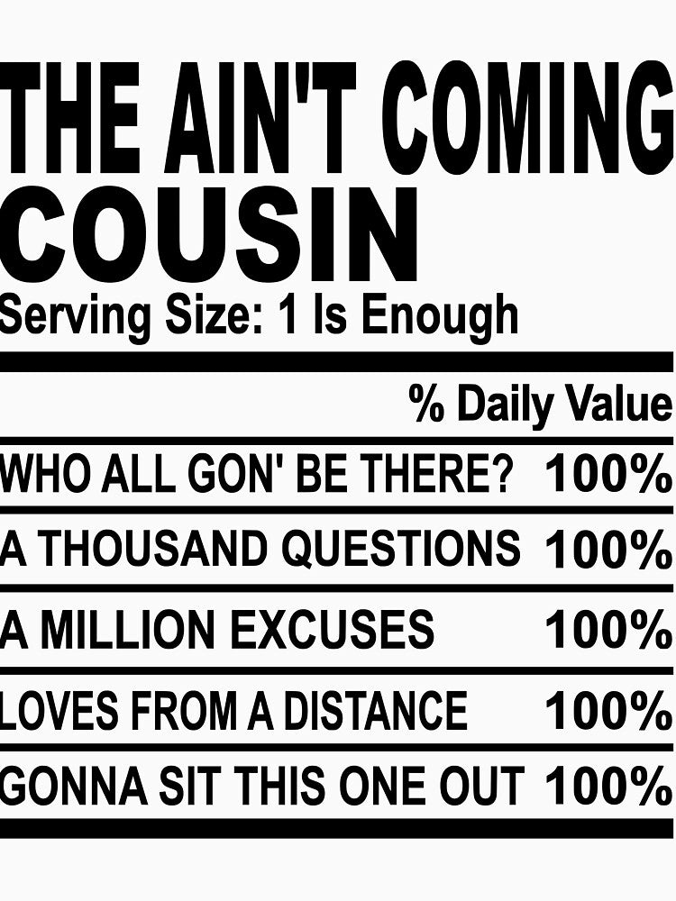 Ain't Coming Cousin by IAmLisaMaria