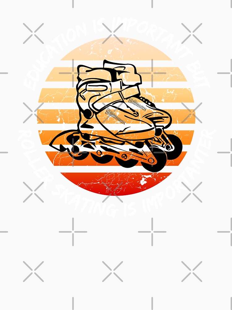 Education Is Important But Roller Skating Is Importanter Grunge Retro Sunset Roller Skates In Black by LuckyKermit