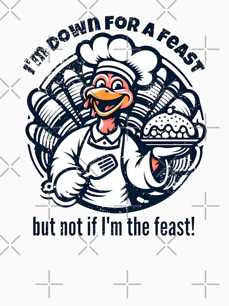 I’m DOWN FOR A FEAST but not if I’m the feast! A Chef’s Dilemma by SplashTastic
