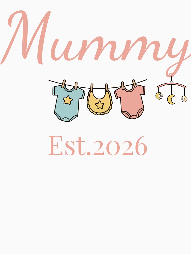 Mummy Est. 2026 – First Time Mom Pregnancy Announcement Gift by PixelWaveBD