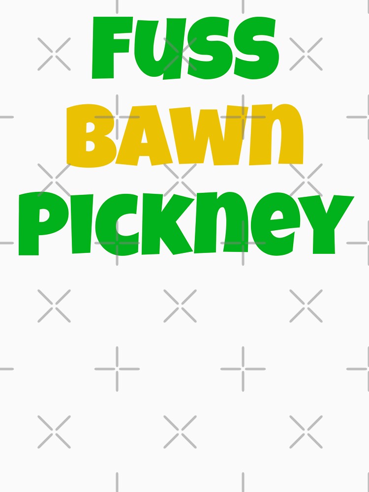 Fuss Bawn Pickney | Jamaican Family Matching Set | Spring Break Jamaica | Family Reunion | by TeesByAngelzB