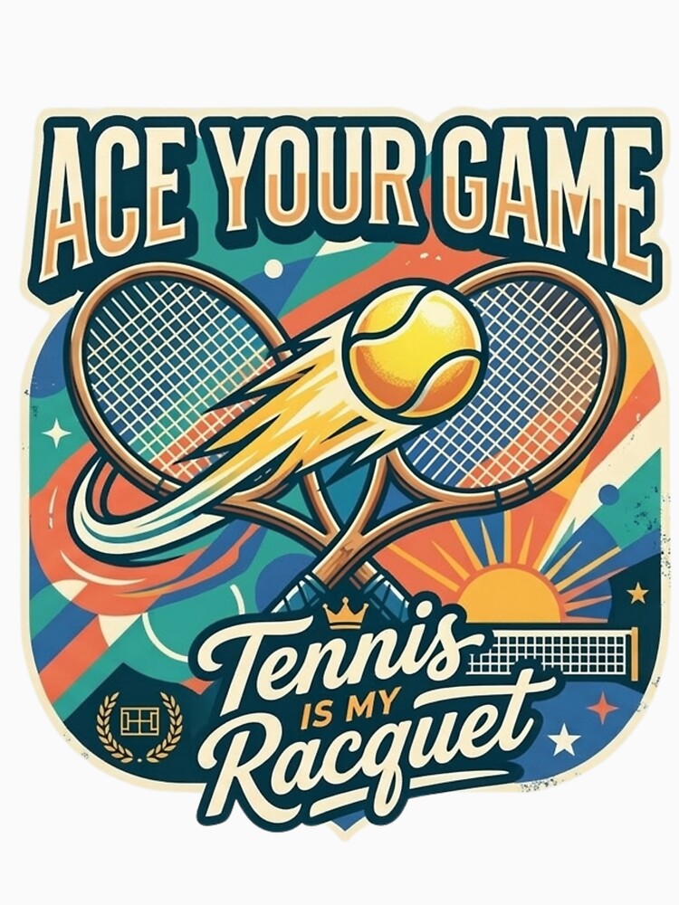 Ace Your Game - Retro Tennis Racquet Court Aesthetic by Wear Sculpt