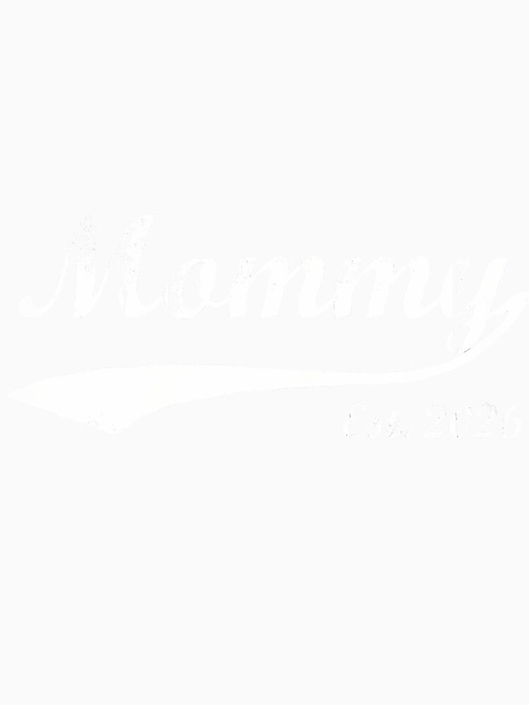 New Mommy Est. 2026 by JuneLisa1