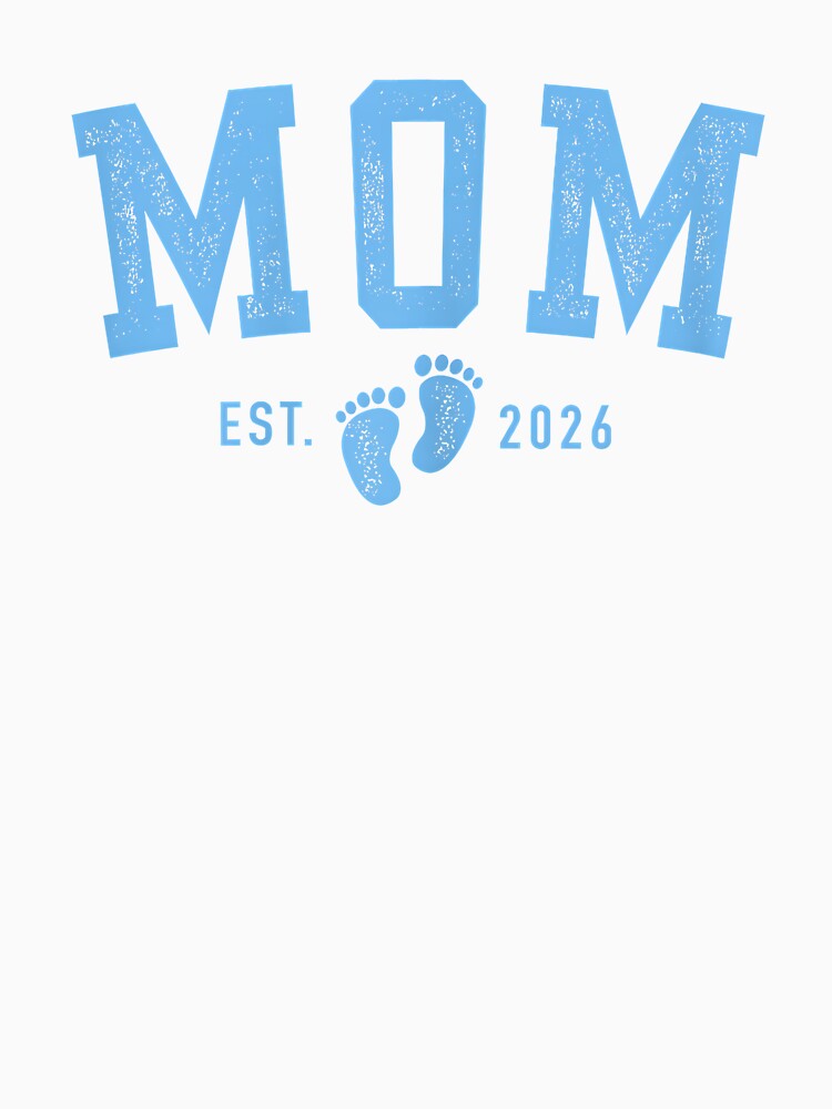 Mom Est 2026 Blue Baby Feet First Time Boy Mommy by Goleon12