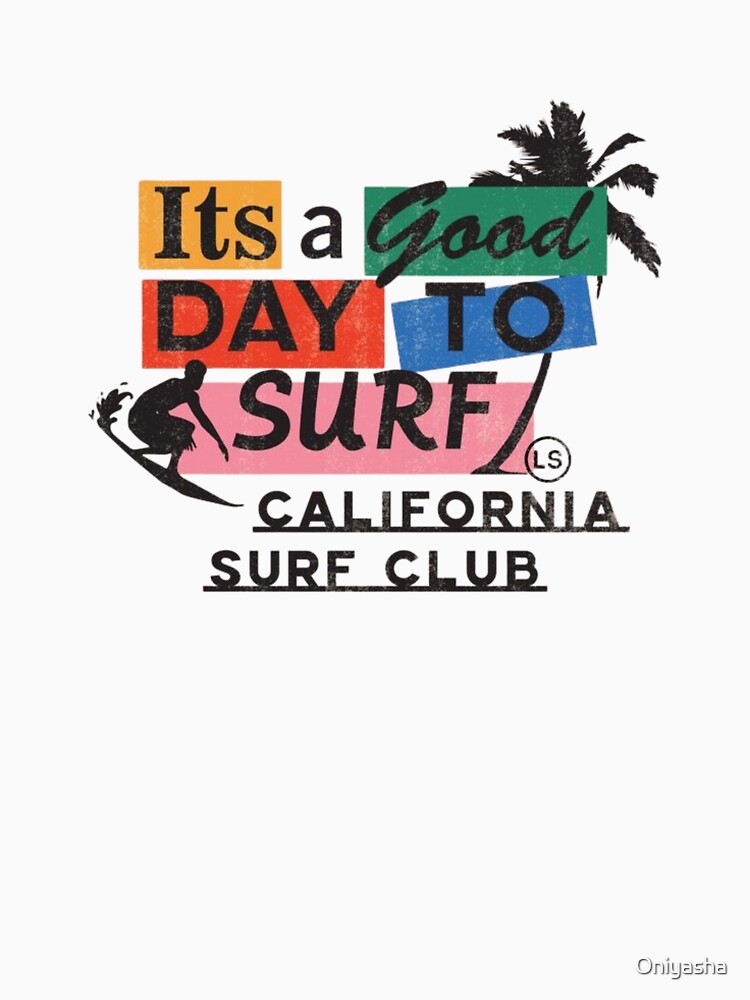 Surf California Good Day Retro Vibes by Oniyasha