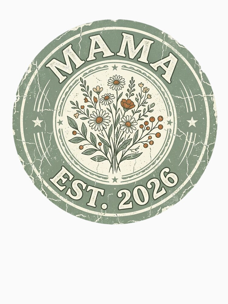 Mama Est 2026 Vintage Badge Wildflower Mom by PrintologyAura