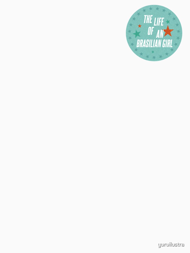The life of an brasilian girl TS12 sticker by yuruilustra