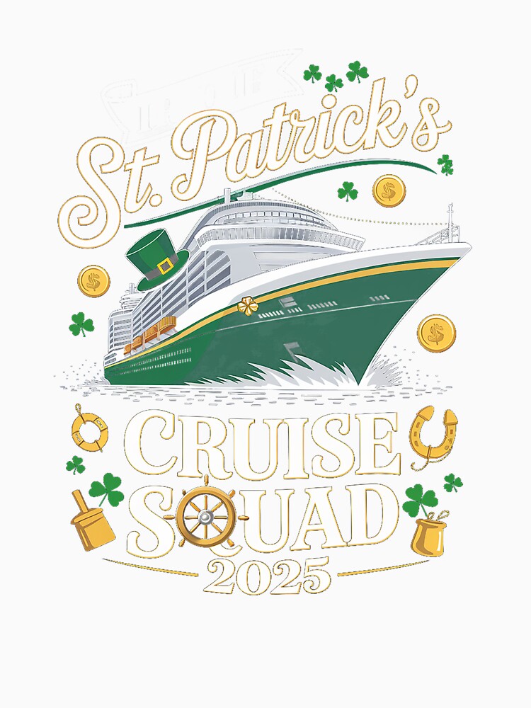 St Patrick's Day Cruise Squad 2025 Funny Family Matching by VasilisLamArt