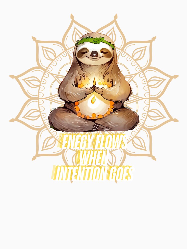 Yoga Sloth Energy Flows When Intention Goes by FreeStyleTrend