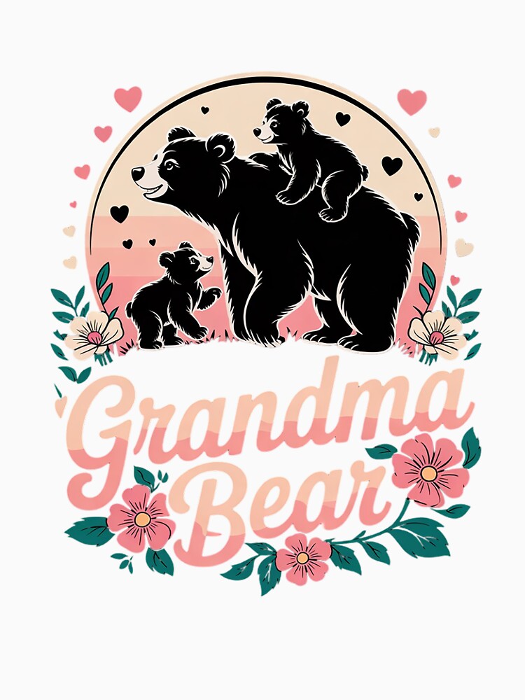 Grandma Bear Matching Family Floral Bear Grandma Mothers Day by RoyTill0Art
