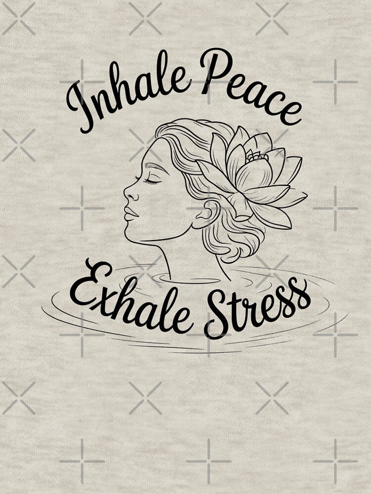 Inhale Peace Exhale Stress Meditation by PrintHorizonD