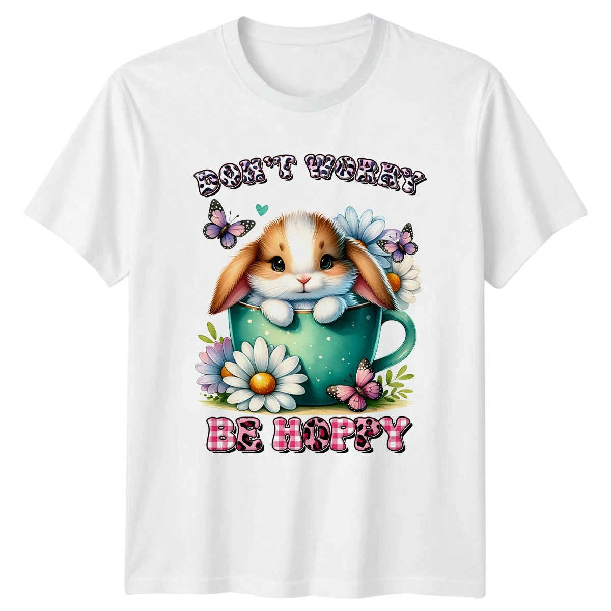Dont Worry Be Hoppy Womens T-Shirt Bunny Rabbit Kawaii Animal