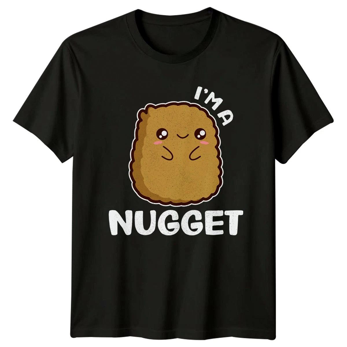 Im A Nugget T-Shirt Kawaii Food Food Humor Birthday Gift For Him And Her