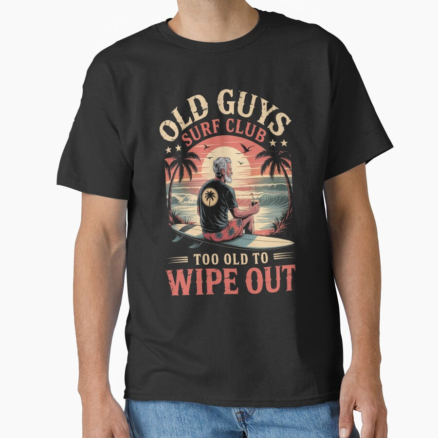 Old Guys Surf Club Too Old to Wipe Out Funny Surfing Retro by ZACK ART