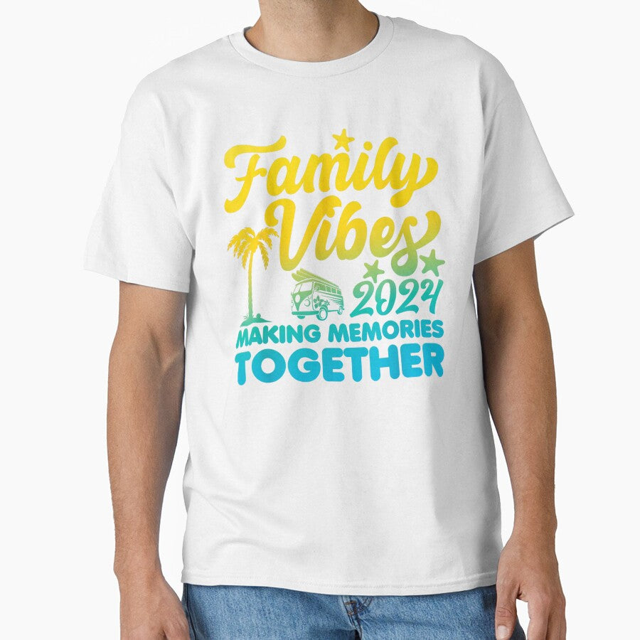 Family Vibes 2024 Making Memories Together Reunion Vacation by nocebee