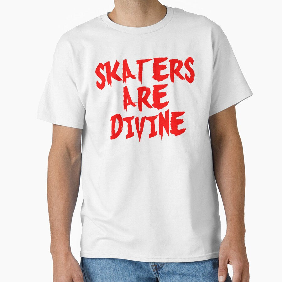 Skaters Are Divine (Skate Quote • Skateboarding • Skating Gifts) by SassyClassyMe