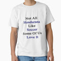 Not All Hondurans Like Soccer Some Of Us Love It by supernova23