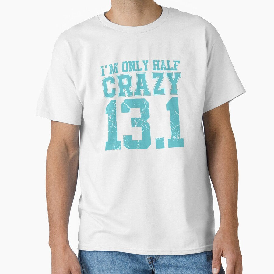 Im Only half crazy 13.1 cross country marathon runner gift by hadleydesigns