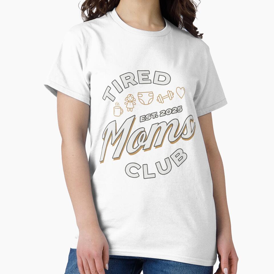 Tired Moms Club Est 2025, Sleep Deprived Mother, First Mothers Day Gift by inspik