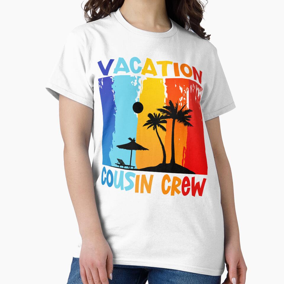 VACATION COUSIN CREW by lukas69graphic