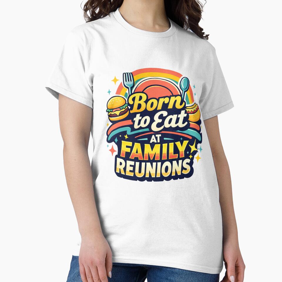 Born to Eat at Family Reunions by BarelyNaughty