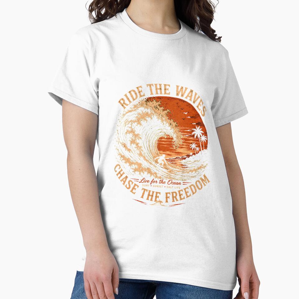 Ride The Waves Chase The Freedom Vintage Surf Sunset T-Shirt by saamessart