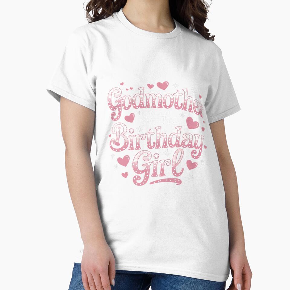 Godmother Of The Birthday Pink Girl Matching Family by VerseFarm
